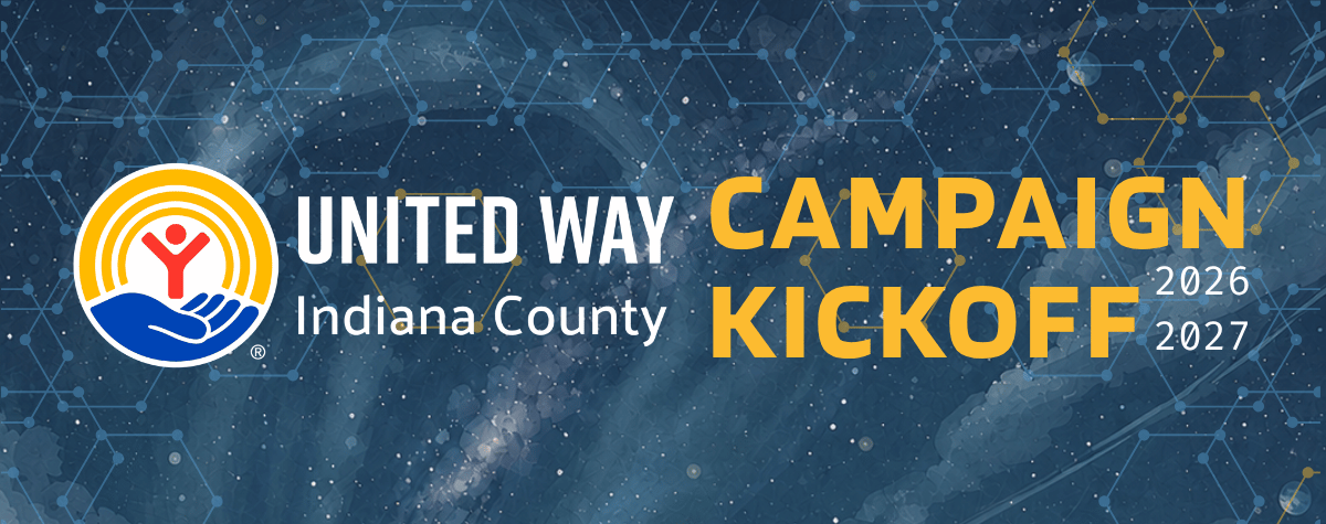 United Way of Indiana County Campaign Kickoff 2026–2027 header graphic with the United Way logo on a starry blue background featuring constellation-inspired patterns.